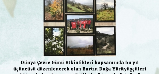 BARTIN DOĞA YÜRÜYÜŞLERİ 3.FOTOĞRAF SERGİSİ DÜZENLENECEK