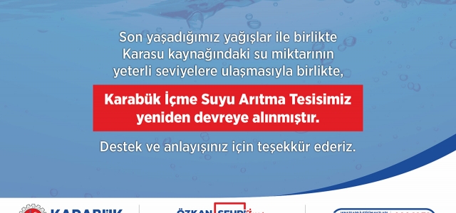 Karabük İçme Suyu Arıtma Tesisi Yeniden Devreye Alındı