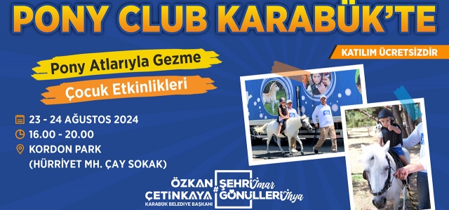 Pony Club Karabük’e Geliyor!