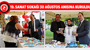 19. Sanat Sokağı 30 Ağustos Anısına Kuruldu