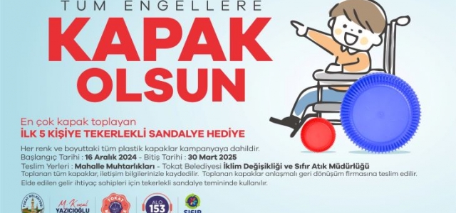 Tokat Belediyesi’nden Anlamlı Kampanya: “Tüm Engellere Kapak Olsun”