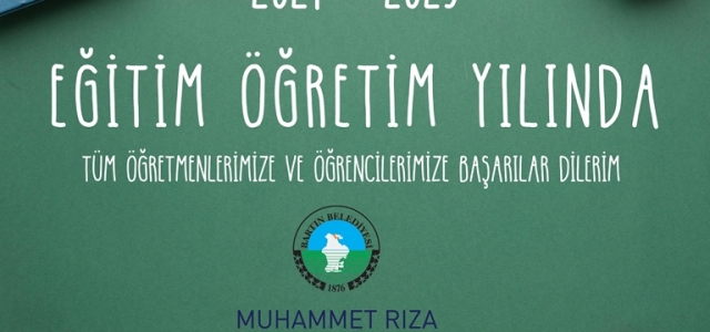 “Tüm Öğretmen Ve Öğrencilerimize Hayırlı Uğurlu Olmasını Diliyorum”