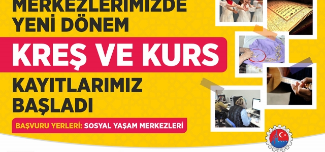 Ücretsiz Kreş ve Kurs Kayıtlarımız Başladı!